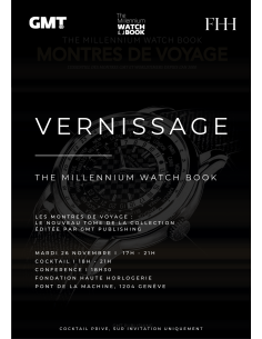 Vernissage GMT Millennium Watch Book |26 novembre 2024